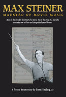 MAX STEINER Maestro of Movie Music