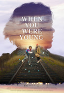 When You Were Young