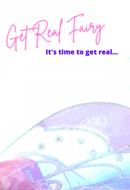 Get Real Fairy