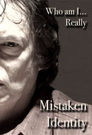Mistaken Identity