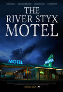 The River Styx Motel