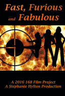 Fast, Fierce and Fabulous