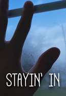 Stayin' In